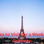 Best Cities to Visit for a Weekend Getaway Top Destinations for a Quick Escape